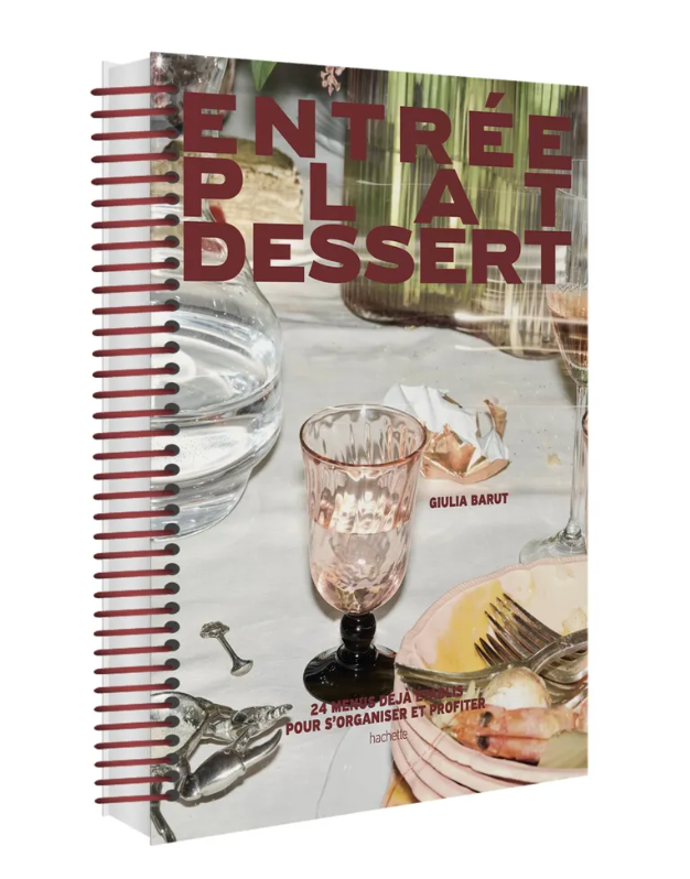 Entrée - Plat - Dessert - Giulia Barut