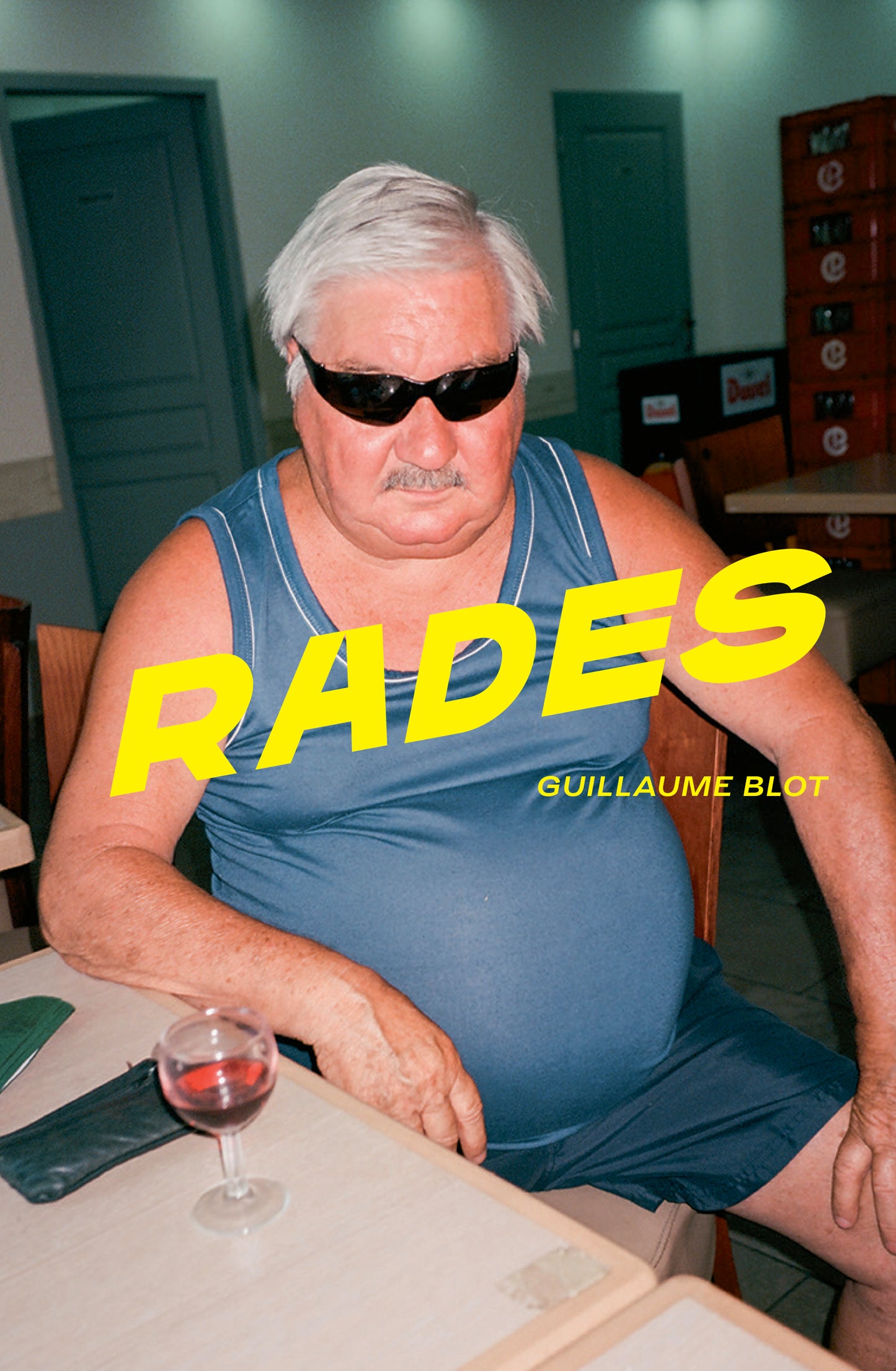 Guillaume Blot - Livre “RADES”