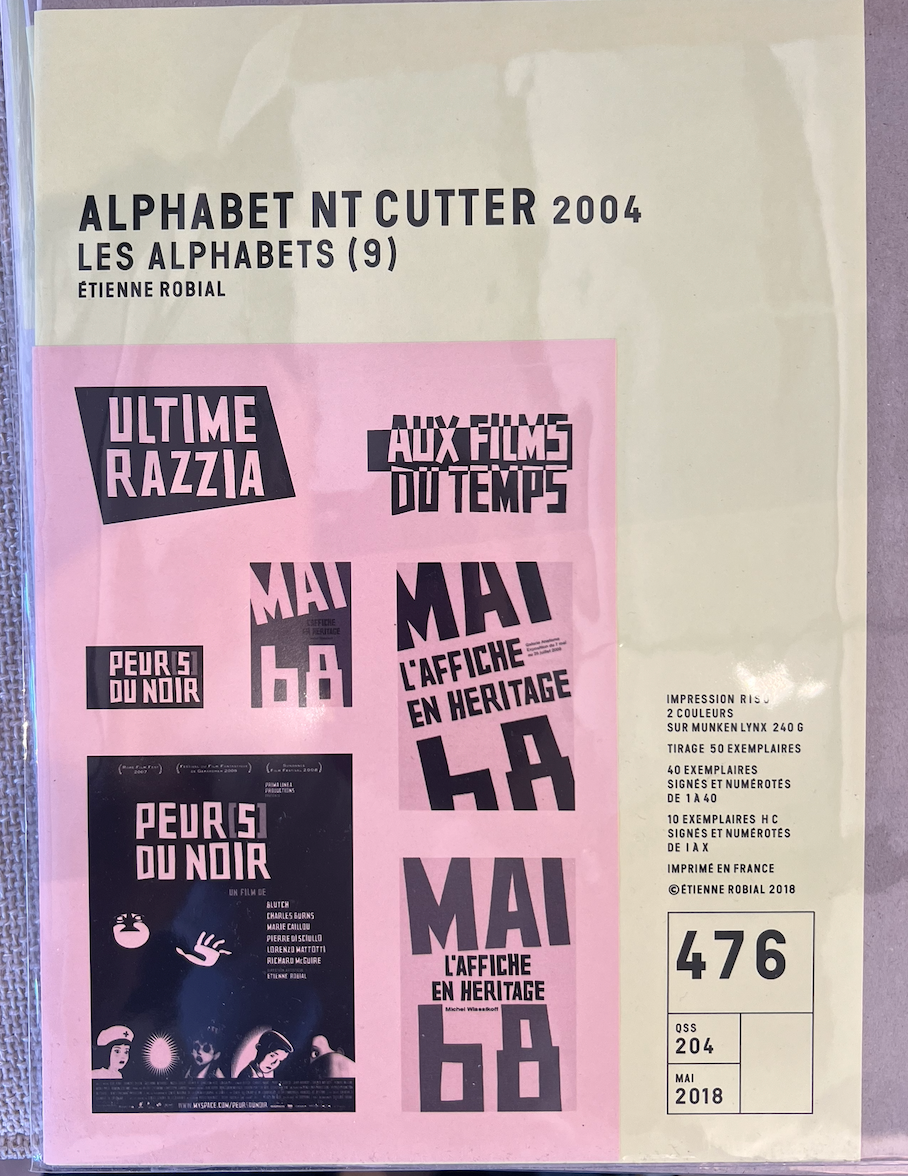 476 - Etienne Robial - ALPHABET NT CUTTER 2004