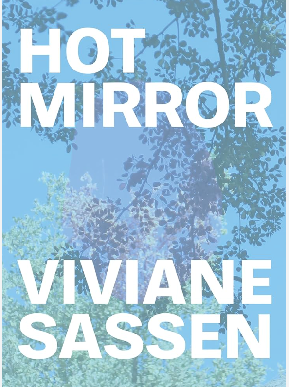 Viviane Sassen -  HOT MIRROR